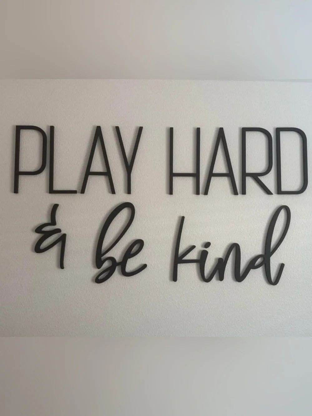Large Play Hard & Be Kind Black Wooden Wall Decal - Home Wall Decor